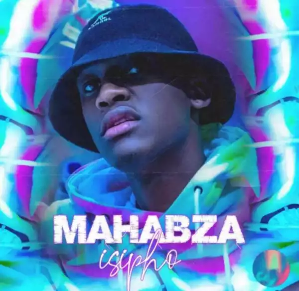 Mahabza – ISipho EP
