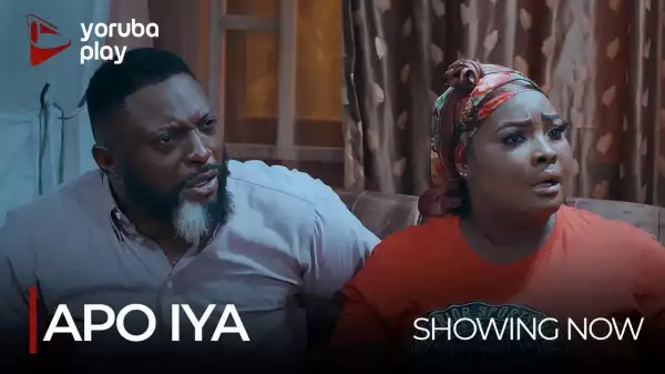 Apo Iya (2022 Yoruba Movie)