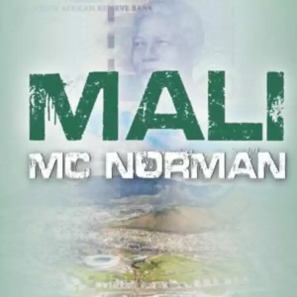 MC Norman – Mali