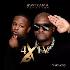 Kweyama Brothers – 4 By 4 (EP)