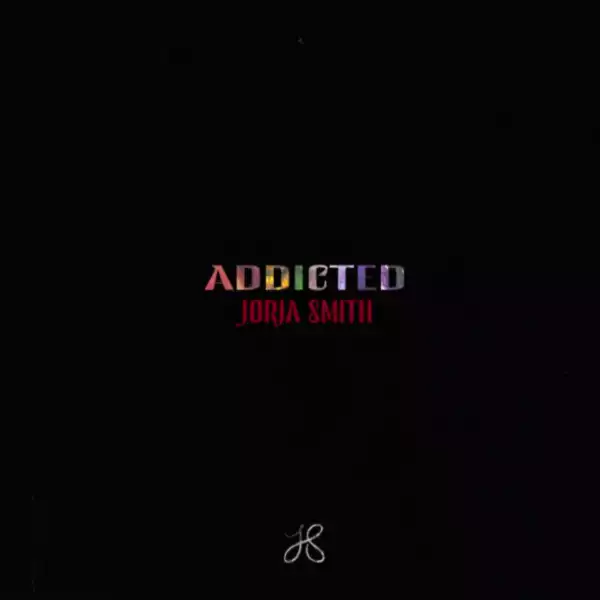 Jorja Smith – Addicted