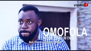 Omofola (2022 Yoruba Movie)
