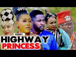 Highway Princess (2022 Nollywood Movie)