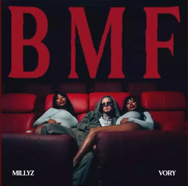 Millyz Ft. Vory – BMF