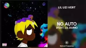Lil Uzi Vert – No Auto Ft. Lil Durk