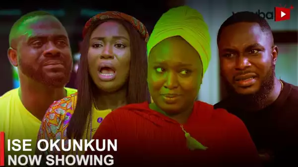 Ise Okunkun (2023 Yoruba Movie)