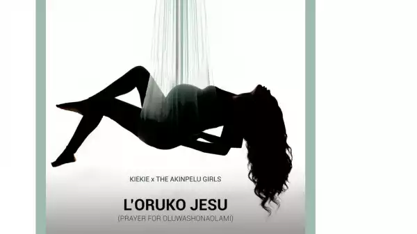 KieKie & Akinpelu Sisters - L’oruko Jesu (Prayer for Oluwashonaolami) [Video]
