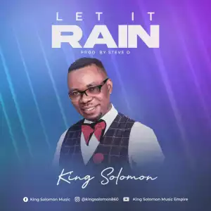 King Solomon – Let It Rain