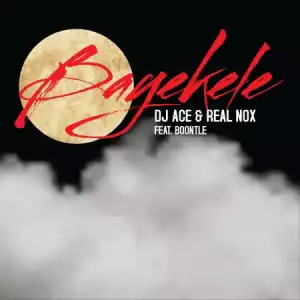 DJ Ace & Real Nox – Bayekele ft. Boontle