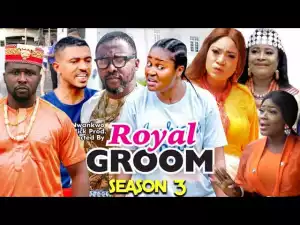 Royal Groom Season 3