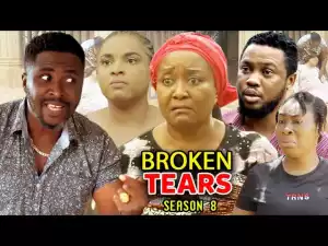 Broken Tears Season 8