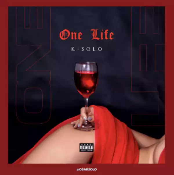 K-Solo – One Life