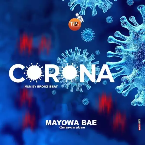 Mayowa Bae – Corona