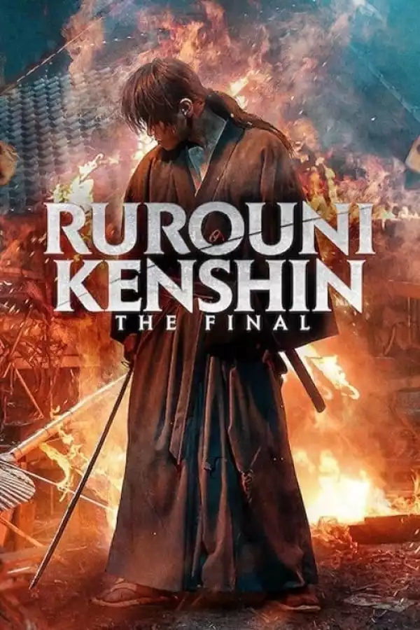 Rurouni Kenshin Final Chapter Part I - The Final (2021)