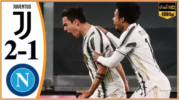 Juventus vs Napoli 2 - 1 (Serie A Goals & Highlights 2021)
