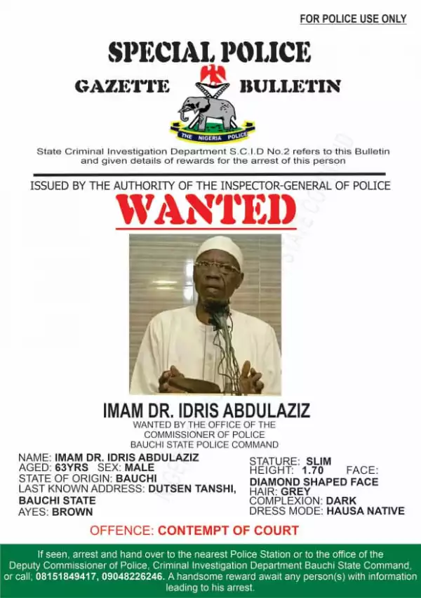 Bauchi Police Declare Controversial Islamic Cleric Wanted (Photo)