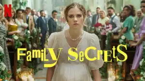 Family Secrets 2022 Season 1