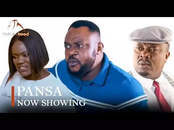 Pansa (2023 Yoruba Movie)