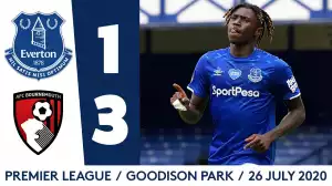 Everton  1 Vs  3 AFC Bournemouth (Premier League) Highlights