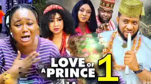 Love Of A Prince (2023 Nollywood Movie)