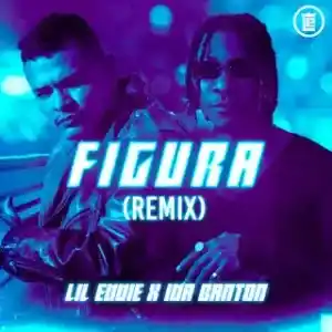 Lil Eddie & 1da Banton – Figura (Remix)