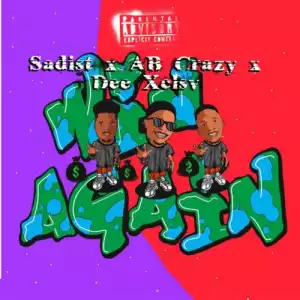 Sadist - Win Again ft. AB Crazy & Dee XCLSV