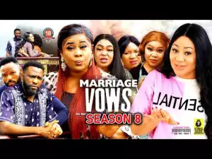 Marriage Vows Season 8