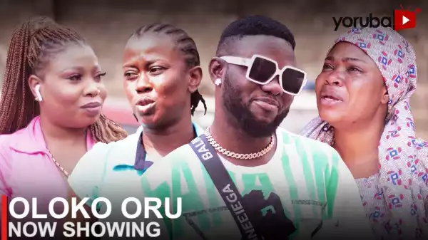 Oloko Oru (2023 Yoruba Movie)