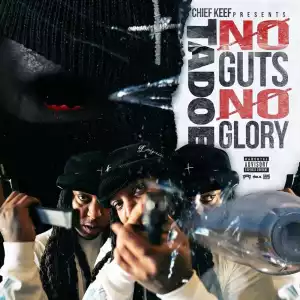 Tadoe - No Guts No Glory (Album)