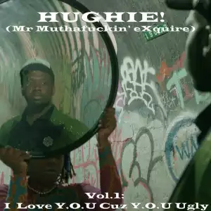 Mr. Muthafuckin – I Love Y.O.U cuz Y.O.U Ugly Vol.1 (Album)