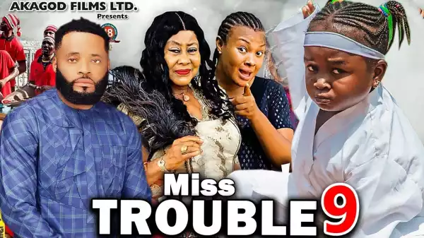 Miss Trouble Season 9
