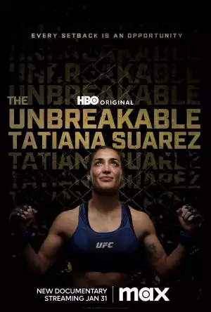 The Unbreakable Tatiana Suarez (2024)