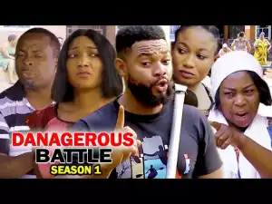 Dangerous Battle (2021 Nollywood Movie)