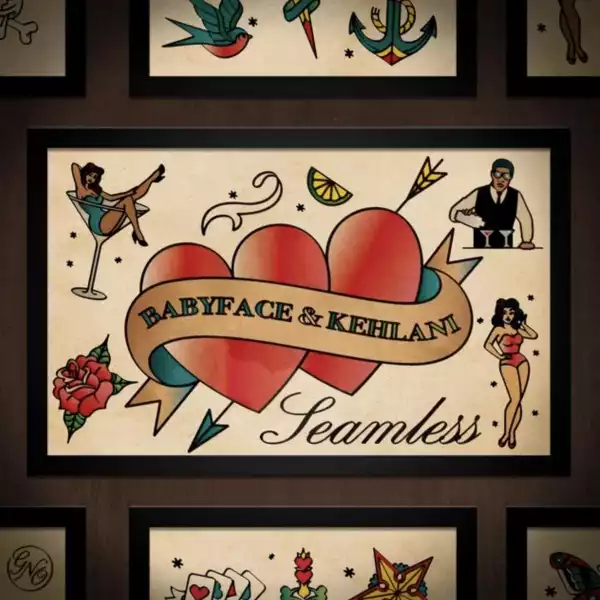 Babyface Ft. Kehlani – Seamless