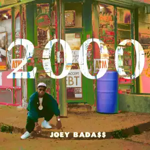Joey Bada$$ - 2000 (Album)
