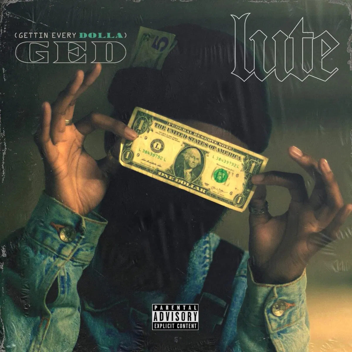 Lute – GED (Gettin Every Dolla)