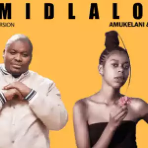 Amukelani & Given Gold – Midlalo
