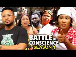 Battle Of Conscience (2022 Nollywood Movie)