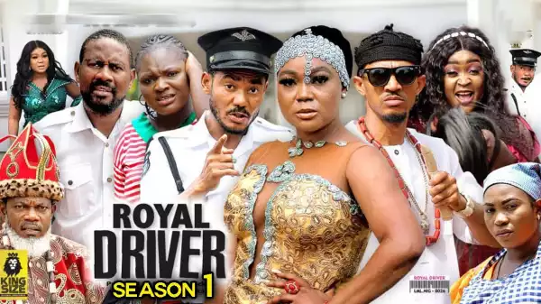 Royal Driver (2022 Nollywood Movie)