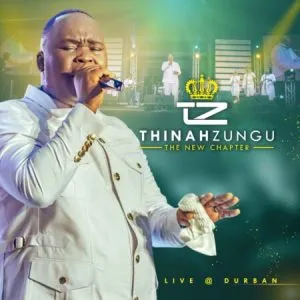 Thinah Zungu – The New Chapter (EP)