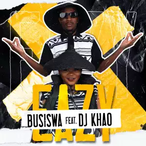 Busiswa Ft. DJ Khao – Eazy