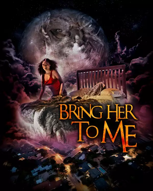 Bring Her To Me (2023)