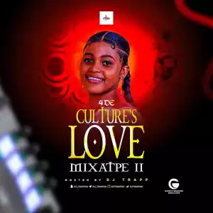 DJ Trapp - 4DeCulture Love Mixtape II (DJ Mix 2023)