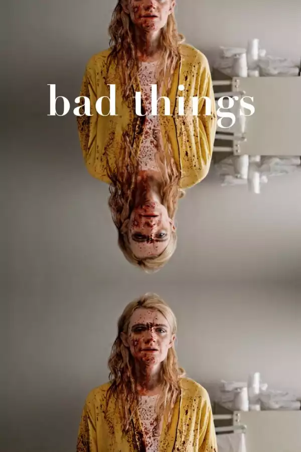 Bad Things (2023)