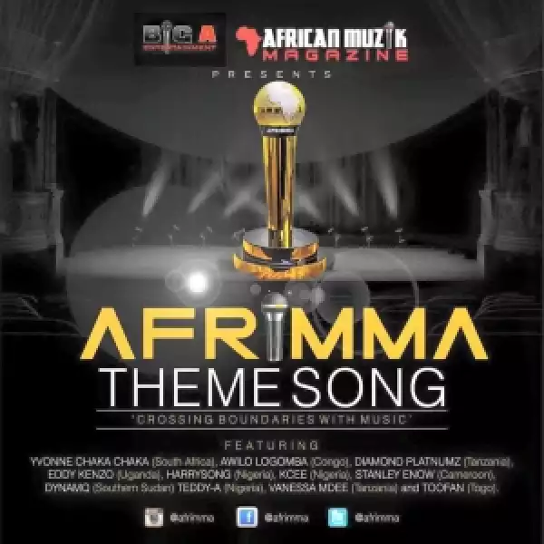 AFRIMMA - Afrimma Theme Song Ft. Diamond, Kcee, Harrysong, Awilo, Yvnone Chaka Chaka,Toofan & More