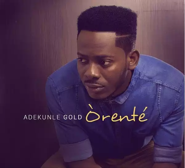 Adekunle Gold - Orente (Dance Version)