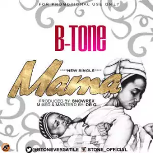 B-Tone - Mama
