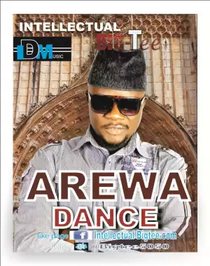 Big Tee - Arewa Dance