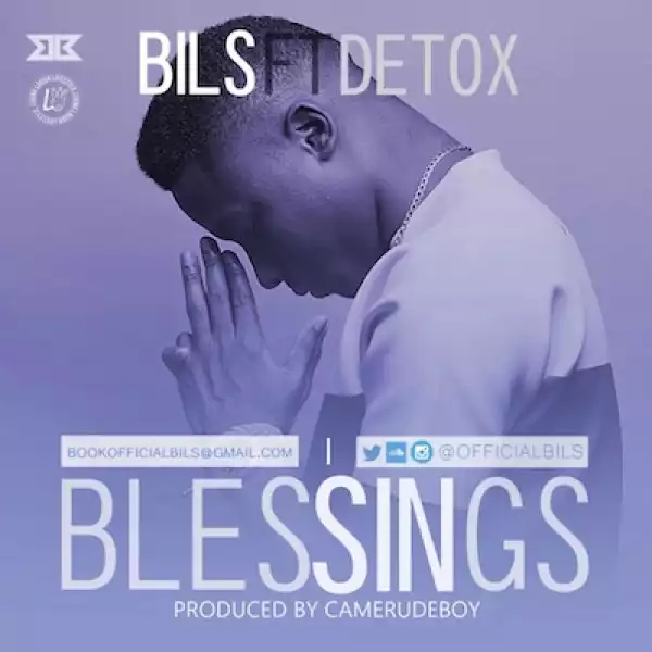 Bils - BLESSINGS ft. Detox
