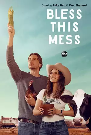 Bless This Mess S02E08 - THE GRISHAM GALS